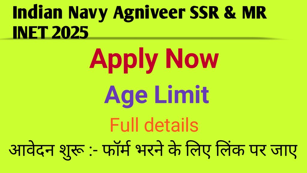 Indian Navy Agniveer SSR & MR INET 2025